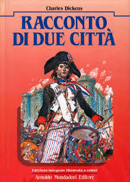 Il racconto di due città di Charles&nbsp;Dickens