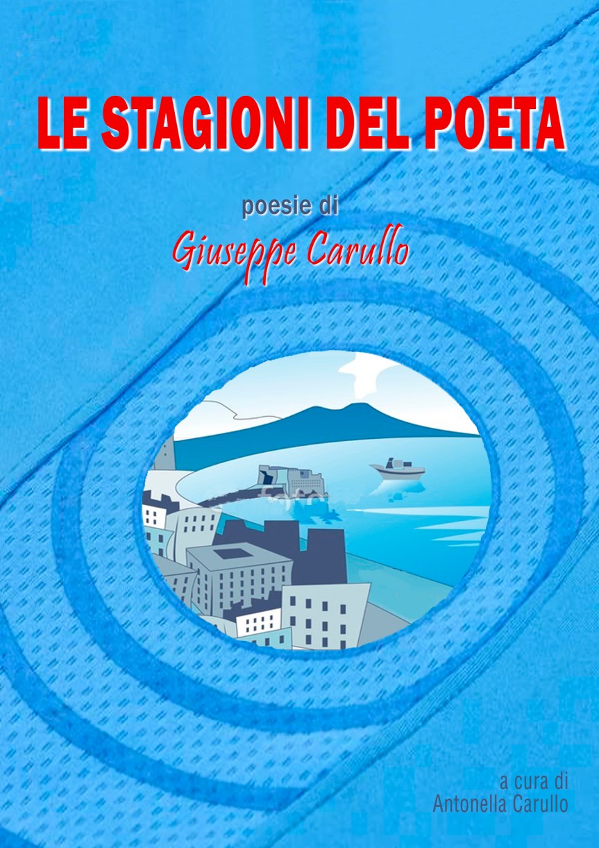 ‘A ‘NNAMMURATA MIA di Giuseppe&nbsp;Carullo